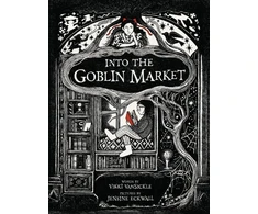 KNYGA Vikki Vansickle Into the Goblin Market