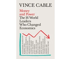 KNYGA Vince Cable Money and Power