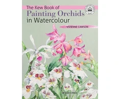 KNYGA Vivienne Cawson Kew Book of Painting Orchids in Watercolour