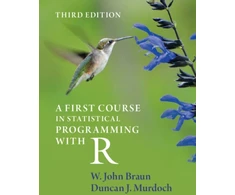 KNYGA W John Braun First Course in Statistical Programming with R
