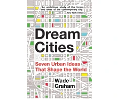 KNYGA Wade Graham Dream Cities