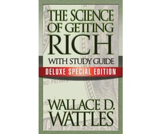 KNYGA Wallace D Wattles The Science of Getting Rich with Study Guide