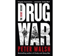 KNYGA Walsh Peter Drug War