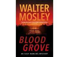 KNYGA Walter Mosley Blood Grove