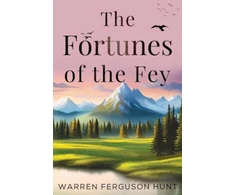 KNYGA Warren Ferguson Hunt Fortunes of the Fey