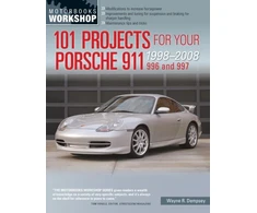 KNYGA Wayne R Dempsey 101 Projects for Your Porsche 911 996 and 997 1998-2008