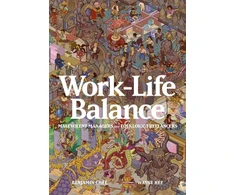 KNYGA Wayne Ree Work-Life Balance: Malevolent Managers and Folkloric Freelancers