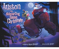 KNYGA Wayne Sumbler Auston the Sidecar Dog Saves Christmas