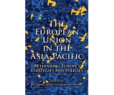 KNYGA Weiqing Song The European Union in the Asia-Pacific