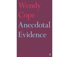 KNYGA Wendy Cope Anecdotal Evidence