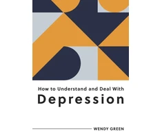 KNYGA Wendy Green How to Understand and Deal with Depression