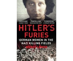 KNYGA Wendy Lower Hitler's Furies
