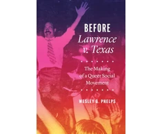 KNYGA Wesley G Phelps Before Lawrence V. Texas