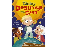 KNYGA W.G. White; Ramona Bruno Timmy Destroys the Sun