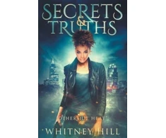 KNYGA Whitney Hill Secrets and Truths