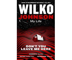 KNYGA Wilko Johnson Don't You Leave Me Here