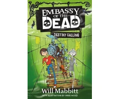 KNYGA Will Mabbitt Embassy of the Dead: Destiny Calling