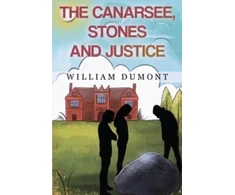 KNYGA William Dumont Canarsee, Stones and Justice