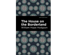 KNYGA William Hope Hodgson House on the Borderland