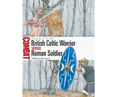 KNYGA William Horsted British Celtic Warrior vs Roman Soldier