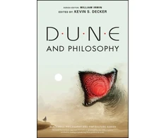 KNYGA William Irwin Dune and Philosophy