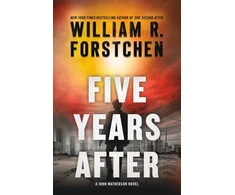 KNYGA William R Forstchen Five Years After