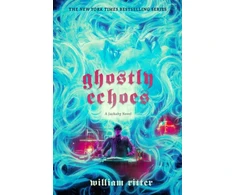 KNYGA William Ritter Ghostly Echoes