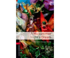 KNYGA William Shakespeare Oxford Bookworms Library: Level 3: A Midsummer Night's Dream