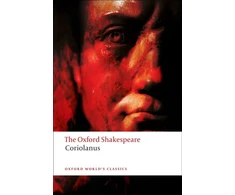 KNYGA William Shakespeare Tragedy of Coriolanus: The Oxford Shakespeare