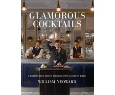 KNYGA William Yeoward Glamorous Cocktails