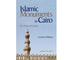 KNYGA Williams Caroline Islamic Monuments in Cairo