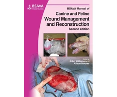 KNYGA Williams John M BSAVA Manual of Canine and Feline Wound Management and Reconstruction