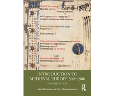 KNYGA Wim Blockmans Introduction to Medieval Europe 300–1500