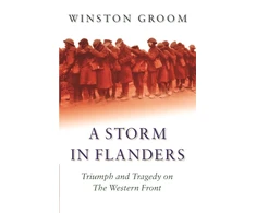 KNYGA Winston Groom A Storm in Flanders