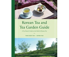 KNYGA Yang Seok Yoo Korean Tea and Tea Garden Guide