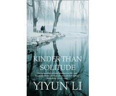 KNYGA Yiyun Li Kinder Than Solitude