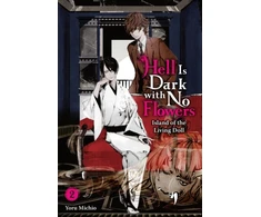 KNYGA Yoru Michio Hell Is Dark with No Flowers, Vol. 2 (light novel)