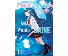 KNYGA Yuki Yaku Minami Nanami Wants to Shine, Vol. 1