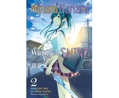 KNYGA Yuki Yaku Minami Nanami Wants to Shine, Vol. 2