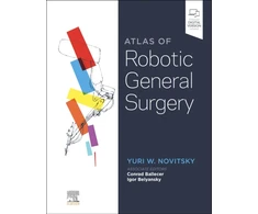 KNYGA Yuri W Novitsky Atlas of Robotic General Surgery