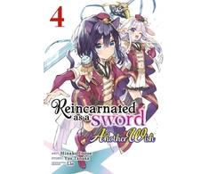 KNYGA Yuu Tanaka Reincarnated as a Sword: Another Wish (Manga) Vol. 4