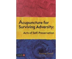 KNYGA Yvonne R Farrell Acupuncture for Surviving Adversity