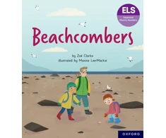 KNYGA Zoe Clarke Essential Letters and Sounds: Essential Phonic Readers: Oxford Reading Level 7: Beachcombers