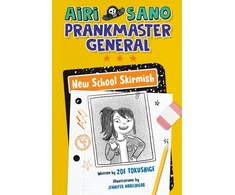 KNYGA Zoe Tokushige Airi Sano, Prankmaster General: New School Skirmish