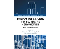 KNYGA Zrinjka Perusko European Media Systems for Deliberative Communication