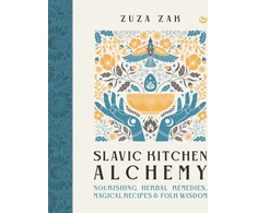 KNYGA Zuza Zak Slavic Kitchen Alchemy