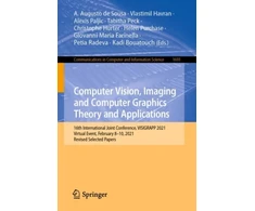 KNYGA A. Augusto de Sousa Computer Vision, Imaging and Computer Graphics Theory and Applications