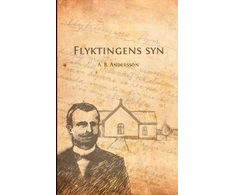 KNYGA A B Andersson Flyktingens syn