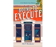 KNYGA A. C. F. Bookens Bound To Execute