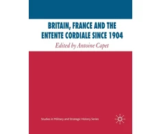 KNYGA A Capet Britain, France and the Entente Cordiale Since 1904